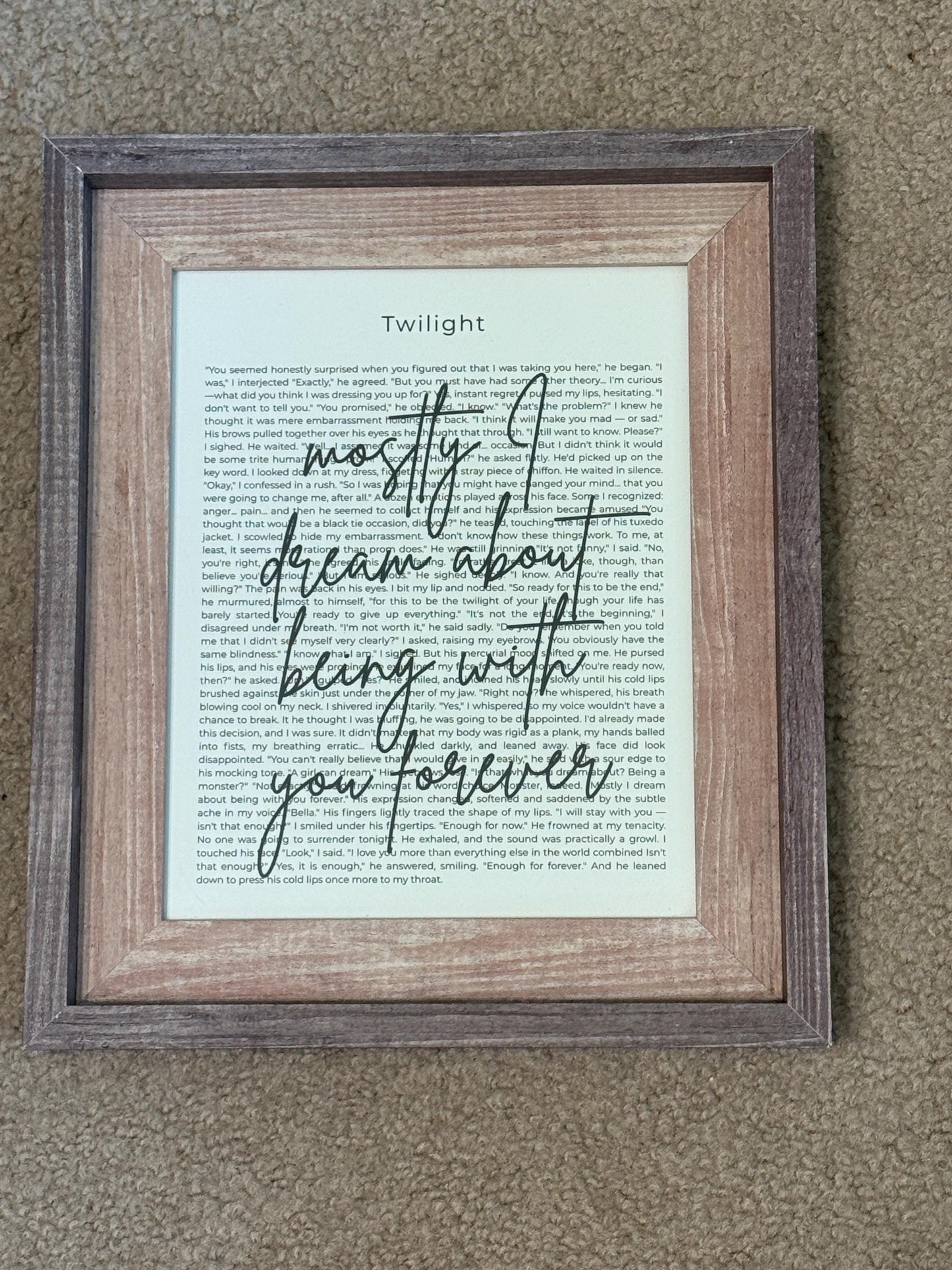 Bookish Frame | Twilight Book Page Art | “Mostly I Dream About Being With You Forever” Wall & Shelf Decor