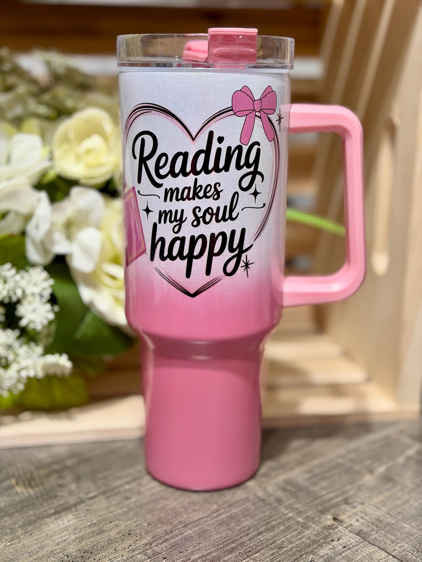Pink Ombre Reading Makes My Soul Happy 40oz Tumbler | Book Lover Cup | Girly Reading Stanley Style Tumbler | Reader Gift