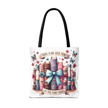 Book Lover Tote Bag | "There Is No Such Thing As Too Many Books" | Cute Bookish Gift with Bows & Butterflies