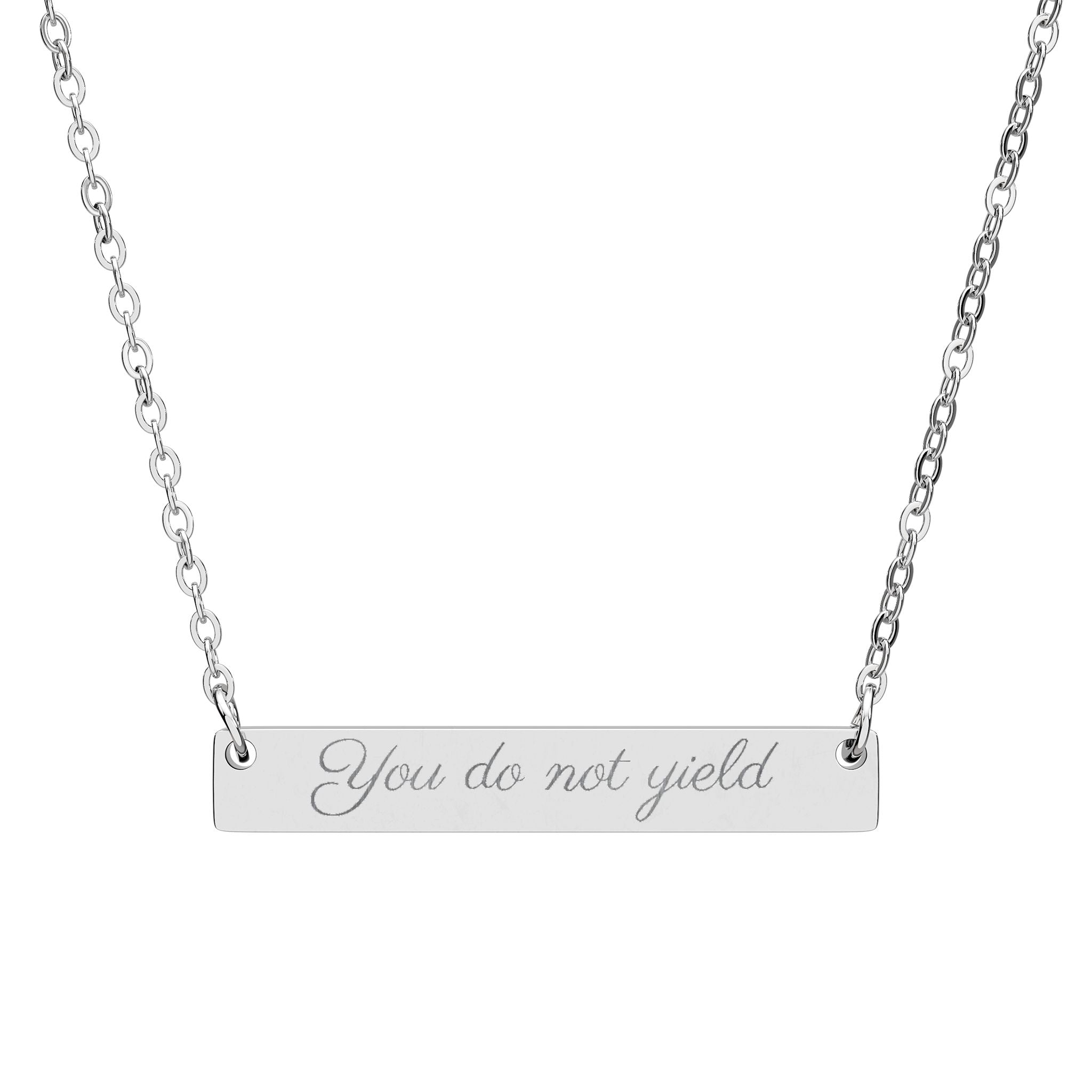 You Do Not Yield necklace | Horizontal Bar Engraved Jewelry