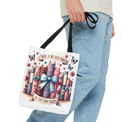 Book Lover Tote Bag | "There Is No Such Thing As Too Many Books" | Cute Bookish Gift with Bows & Butterflies