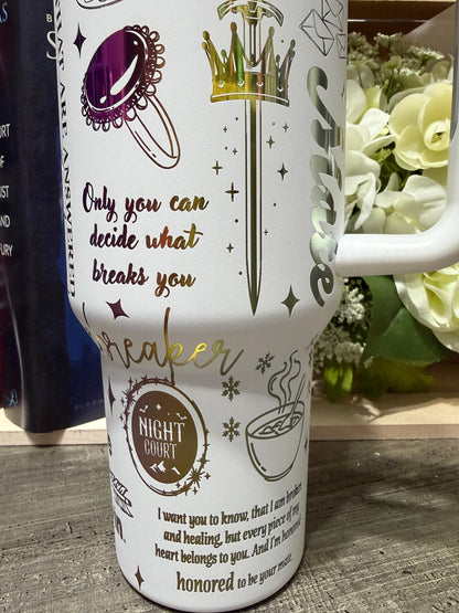 Velaris 40oz Stanley Style Tumbler – ACOTAR Inspired Cup – Night Court Rhysand & Feyre Quotes – White Rainbow Bookish Tumbler with Handle