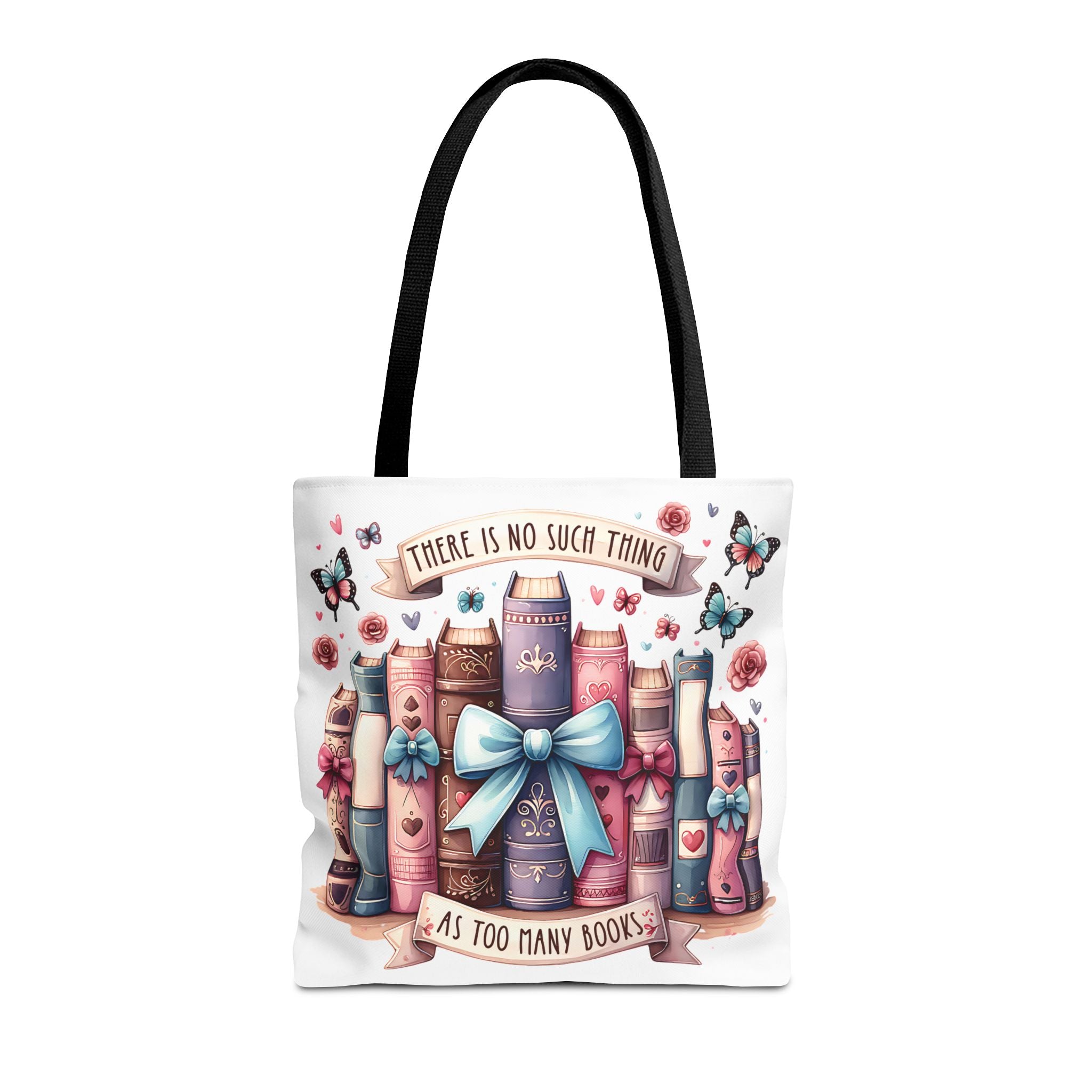 Book Lover Tote Bag | "There Is No Such Thing As Too Many Books" | Cute Bookish Gift with Bows & Butterflies