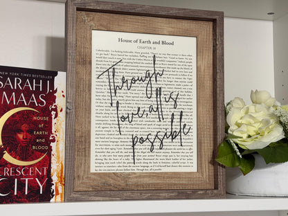 Bookish Frame | Crescent City | "Through Love, All Is Possible" | Framed Book Page Art | House of Earth and Blood Decor | Sarah J. Maas