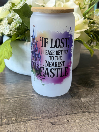 If Lost Return to Castle | 16oz Frosted Glass Tumbler with Bamboo Lid & Straw | Fairytale Princess Cup