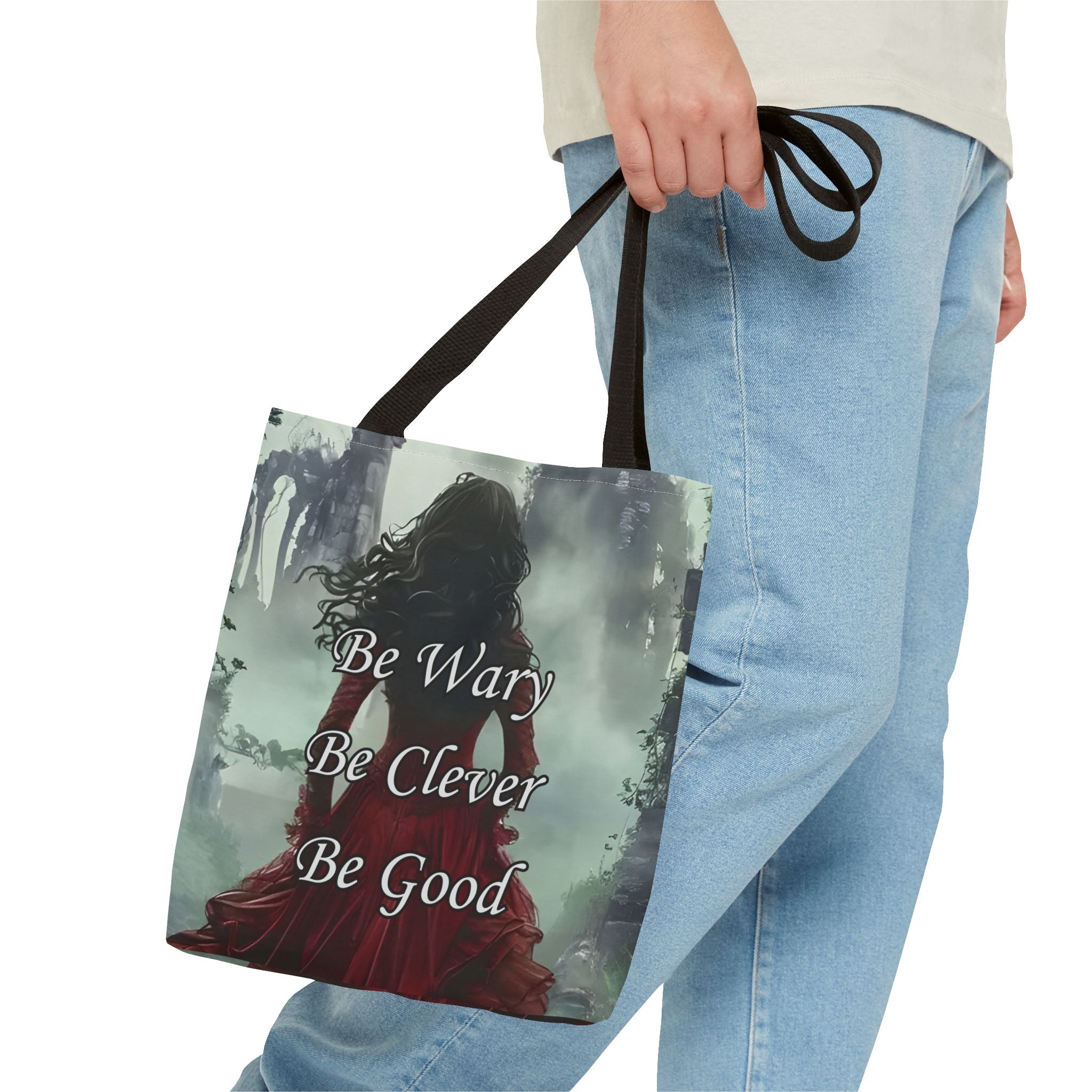 Be Wary Be Clever Be Good Tote bag | Gothic woman red cloak illustration