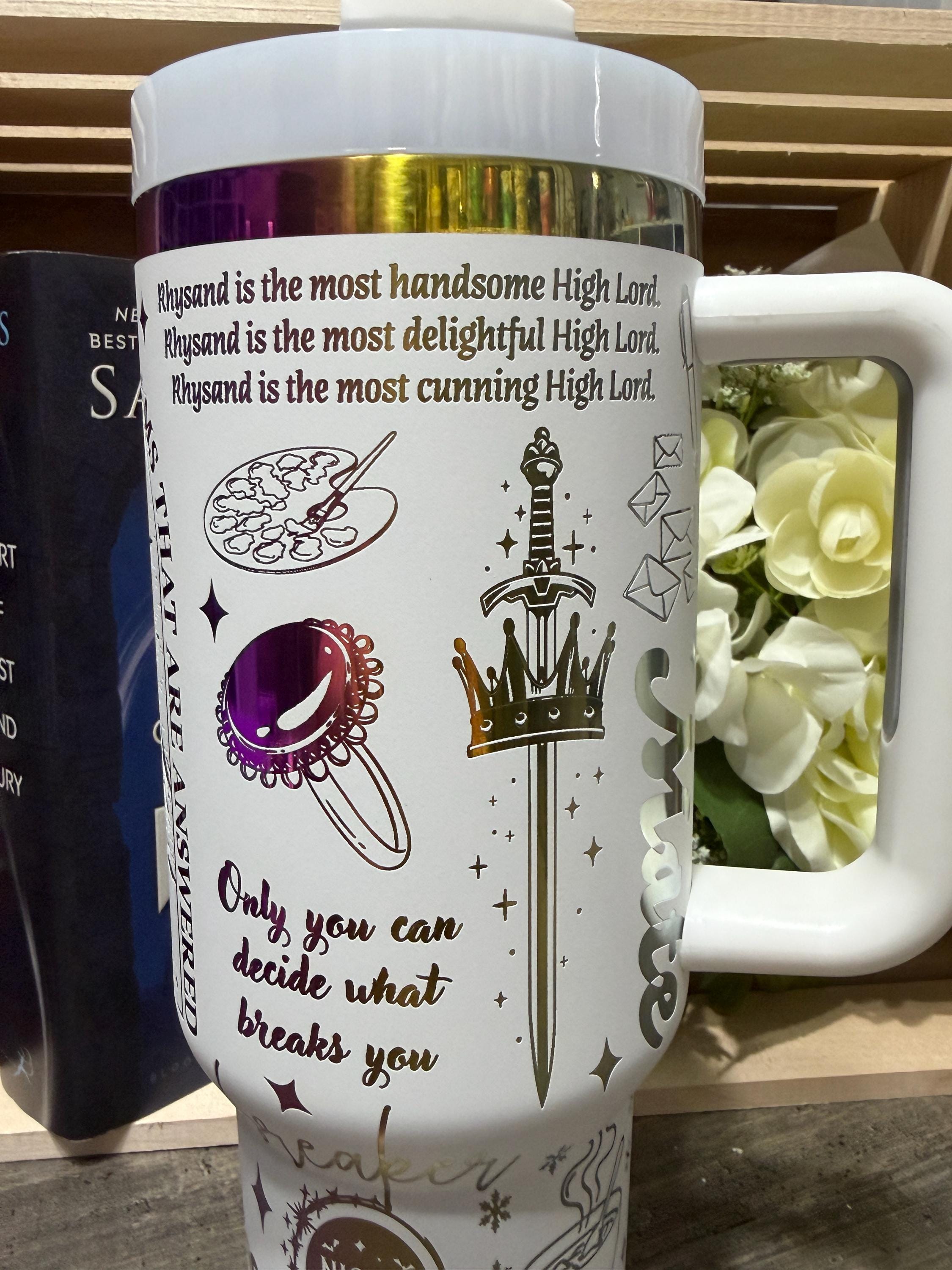 Velaris 40oz Stanley Style Tumbler – ACOTAR Inspired Cup – Night Court Rhysand & Feyre Quotes – White Rainbow Bookish Tumbler with Handle