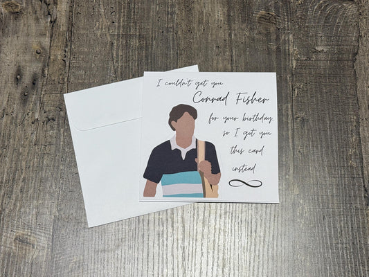 Funny Conrad Fisher Birthday Card – Summer I Turned Pretty | Love Triangle Inspired Greeting