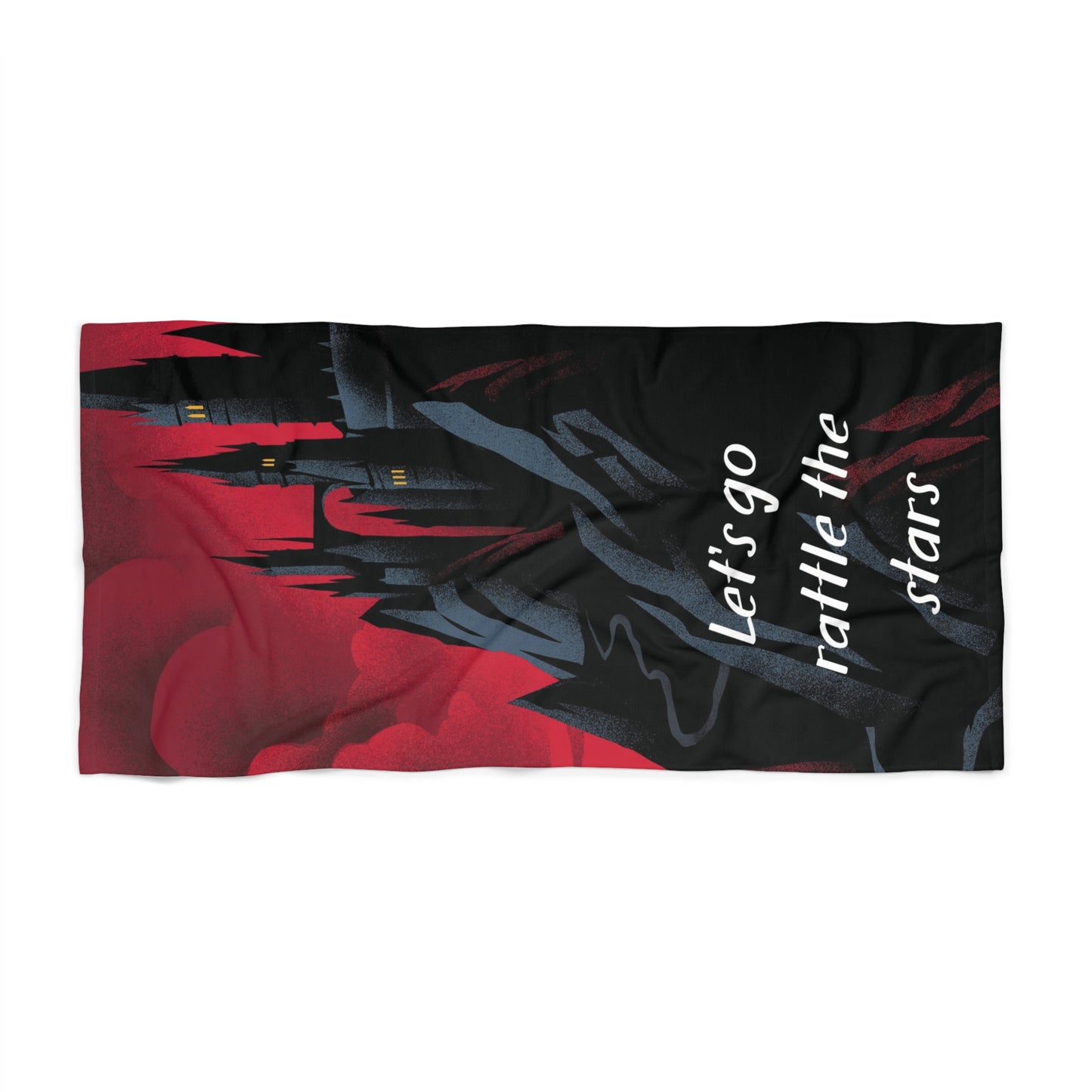 Throne of Glass Inspired Beach Towel with | Let's Go Rattle the Stars | Quote and Castle Design