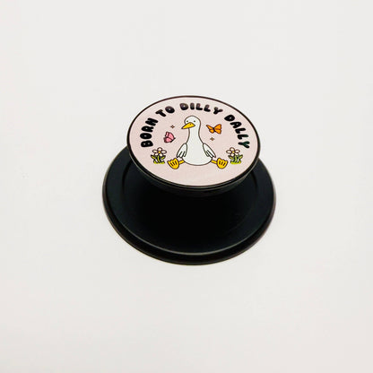 Magnetic Phone Grip, Born To Dilly Dally