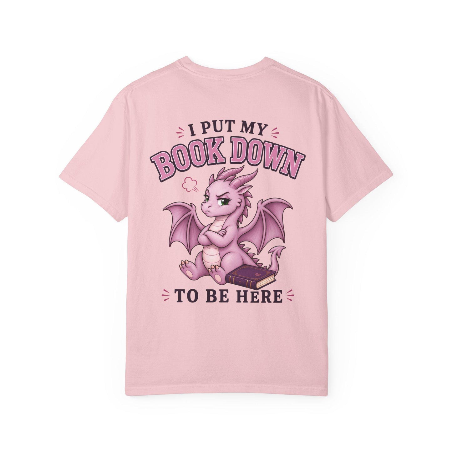 I Put My Book Down To Be Here T-shirt | Bookish Reluctant Social Tee