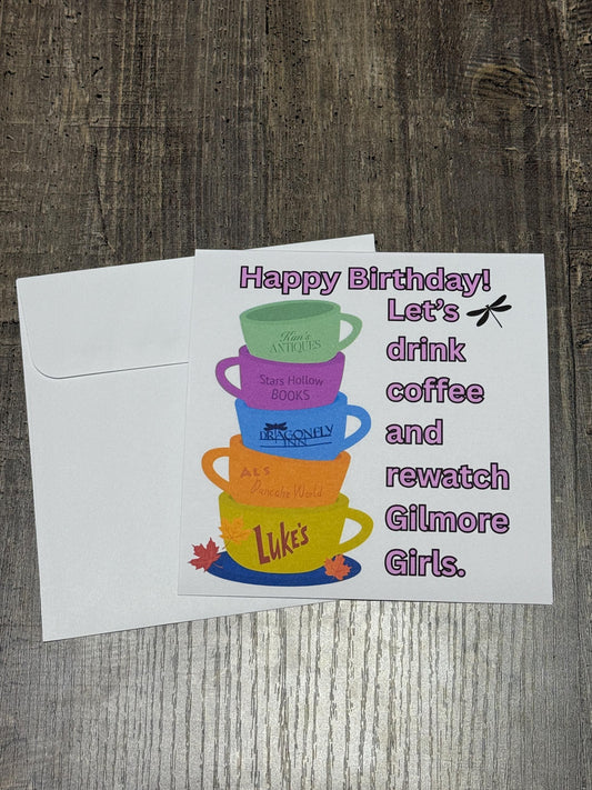 Gilmore Girls Birthday Card – Coffee & Rewatch Inspired Greeting