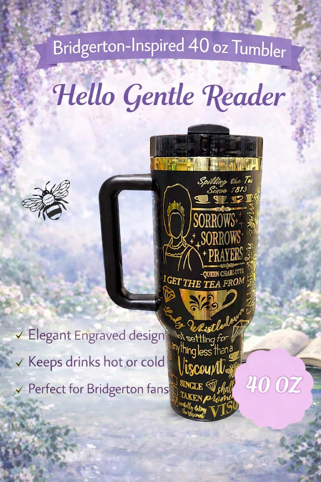 Bridgerton Inspired 40oz Engraved Tumbler | Rainbow Engraved Stanley Inspired Cup | Regency Romance Gift | Tea Lover Stainless Steel Mug