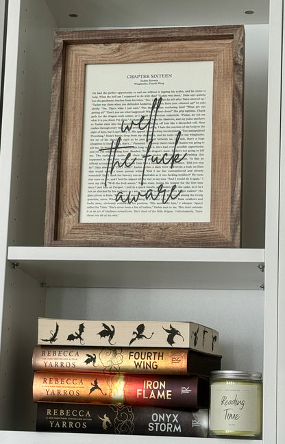 Bookish Frame | Fourth Wing Inspired Shelf Frame | "Well the fuck aware" Quote Decor