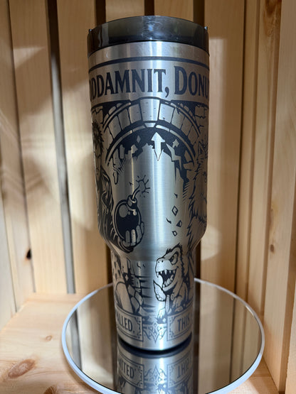 Dungeon Crawler Carl 40oz Engraved Tumbler | Goddamnit Donut Laser Engraved Cup | Princess Donut & Carl Fan Gift | Book Lover Travel Mug
