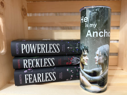 Powerless | “He Is My Anchor” Tumbler
