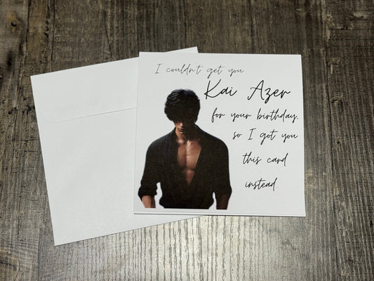 Powerless | Kai Azer Birthday Card