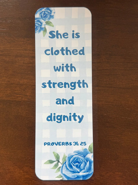 Faith Bookmark | Clothed with strength and Dignity | Proverbs 36:25