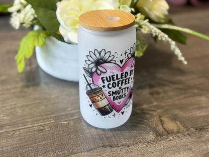 Fueled by Coffee & Smutty Books | 16oz Frosted Glass Tumbler with Bamboo Lid and Straw | Book Lover Gift