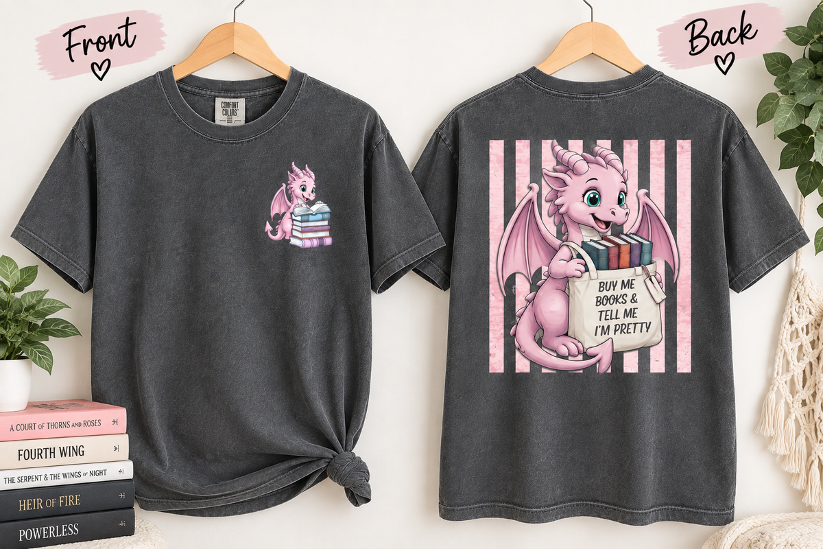 Buy Me Books and Tell Me I'm Pretty dragon t-shirt, view 2