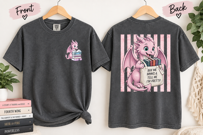 Buy Me Books and Tell Me I'm Pretty dragon t-shirt, view 2