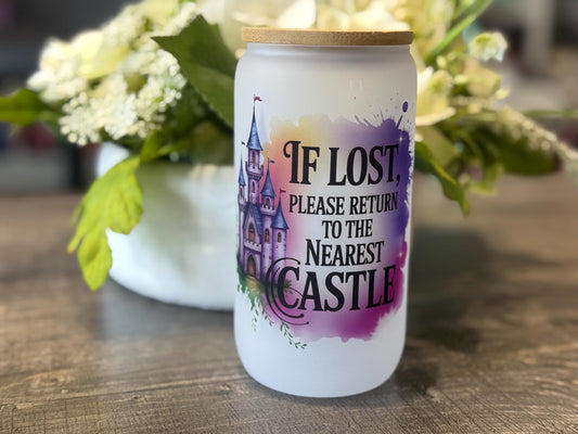 If Lost Return to Castle | 16oz Frosted Glass Tumbler with Bamboo Lid & Straw | Fairytale Princess Cup