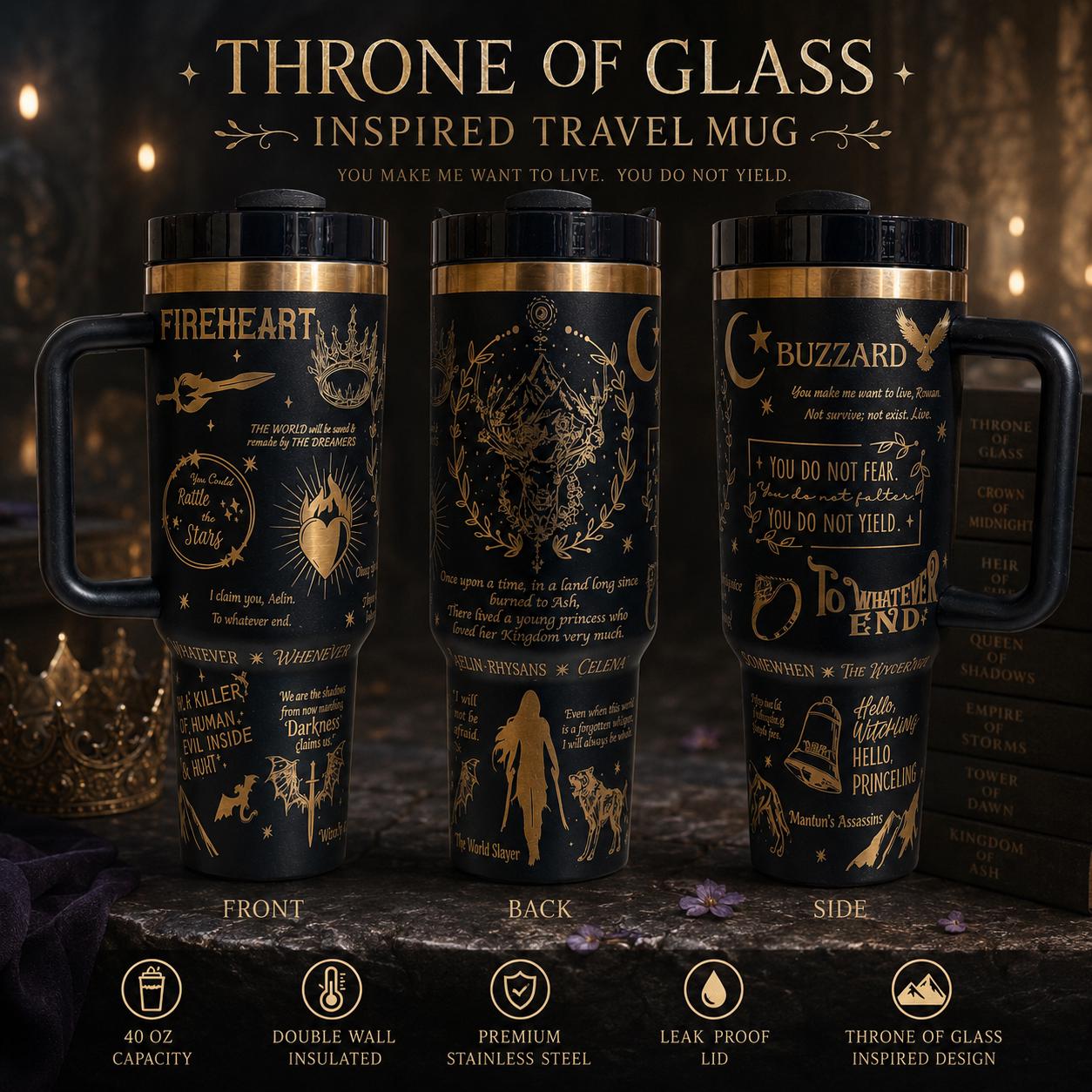 Throne of Glass 40oz Engraved Tumbler | Sarah J Maas Inspired Cup | To Whatever End | Bookish Fantasy Gift | Fireheart Travel Mug