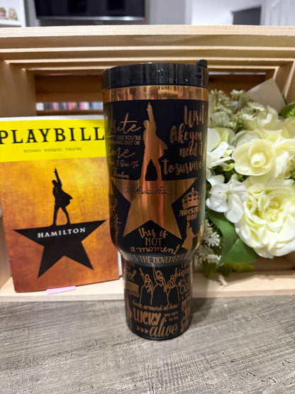 Hamilton Inspired 40oz Engraved Tumbler with Handle – Broadway Musical Quote Cup – Theater Lover Gift – Stanley Style