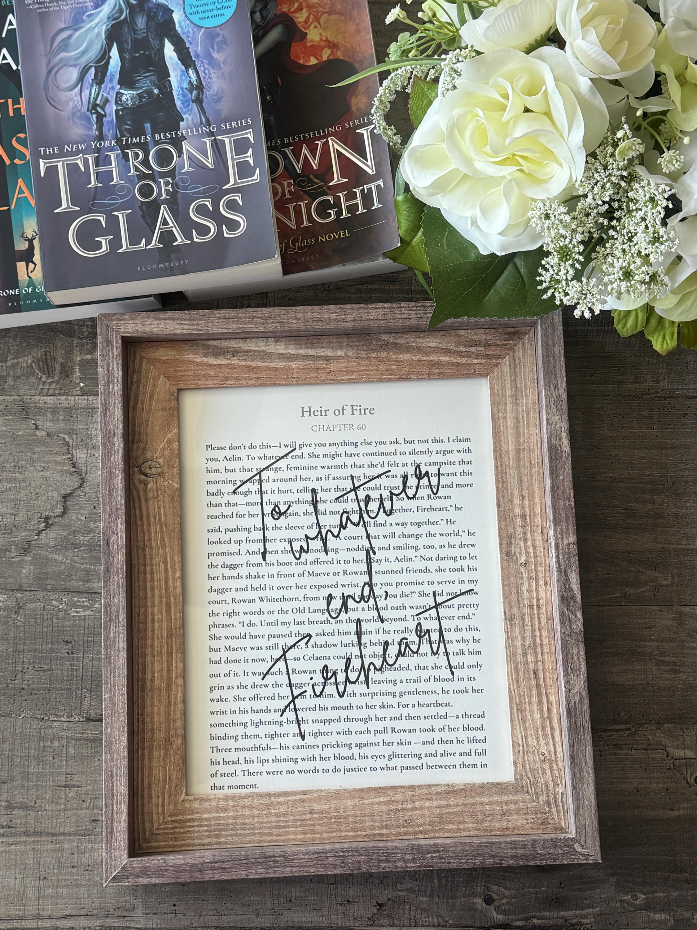 Bookish Frame | Throne of Glass | Rustic Wood 8x10 Frame | “To Whatever End, Fireheart” Literary Wall Decor