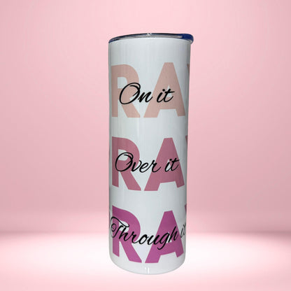 Pray On It, Over It, Through It Tumbler | Pink Christian Motivational Drinkware