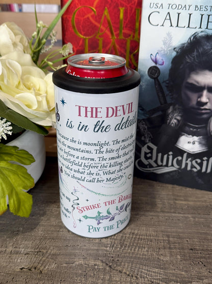 Quicksilver Inspired 4 in 1 Can Cooler | Saeris Fane & Kingfisher Tumbler | Fantasy Romance Bookish Cup | Reader Gift | Insulated Drinkware