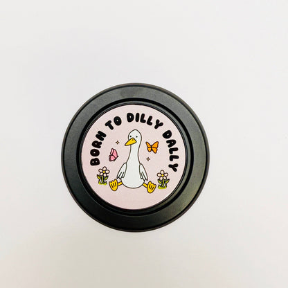 Magnetic Phone Grip, Born To Dilly Dally