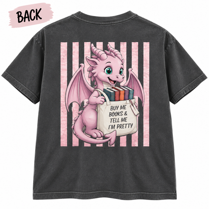 Buy Me Books and Tell Me I'm Pretty dragon t-shirt, view 3